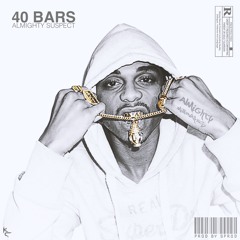 " 40Bars " (Prod By. S.Prod)