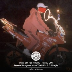 CONG VU & DJ Selfie - Radar Radio - 8 February 2018
