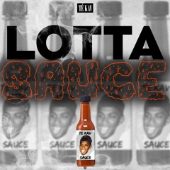 LOTTA SAUCE
