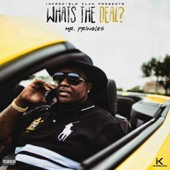 Mr Pringles - What's The Deal