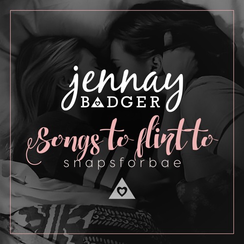 Songs to flirt to :: #002 :: Snapsforbae