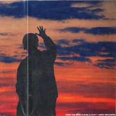 More & More (Ft. RaqL & Clayt)