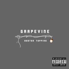 Grapevine (prod. Fresh Matters)