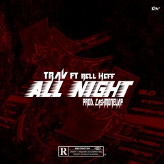 ALL NIGHT FT RELL HEFF
