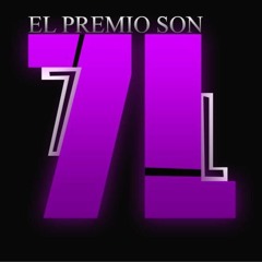 EL PREMIO SON 7L