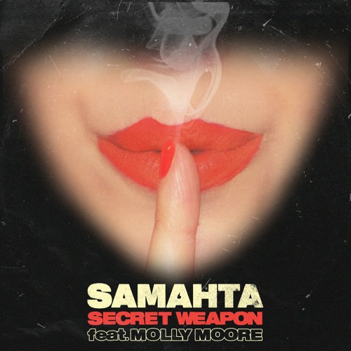 secret weapon (feat. molly moore)