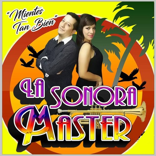 Lo Intentamos - La Poderosa Sonora Master