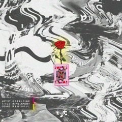 Geraldine - RipU Apart (Prod by Ccino Deep)
