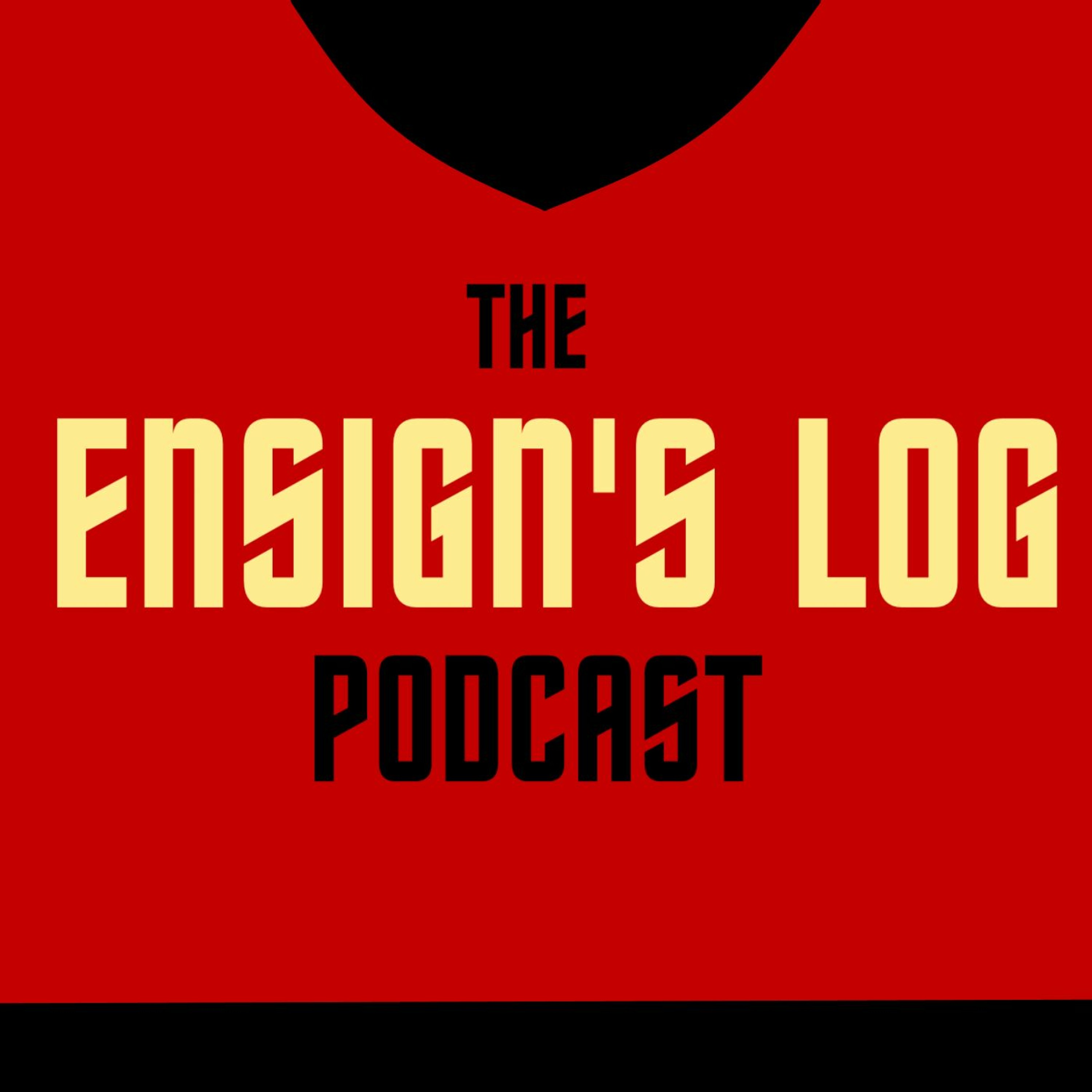 The Ensign's Log Podcast episode 002: Charlie has some Questions episode artwork