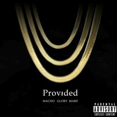 Provided (Macho, GLORY & Marz)