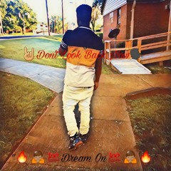 Dream On (Prod. By Ice Starr)