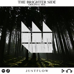 Justflow - The Brighter Side (Original Mix)