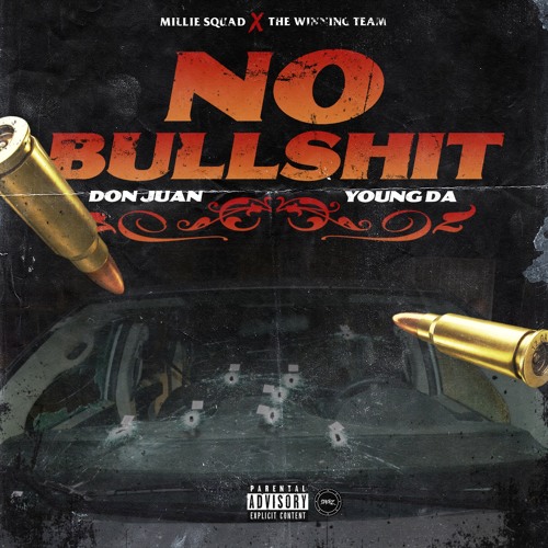 Don Juan & Young Da - No Bullshit (Prod. Stackz)