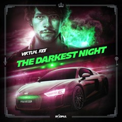 Virtual Riot - The Darkest Night
