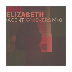 Elizabeth (feat. Abeer)