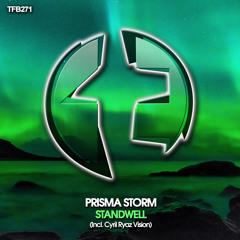 Prisma Storm - Standwell (Cyril Ryaz Vision)