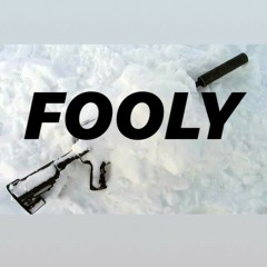 Jame$TooCold - FOOLY (Prod.TooRaw)