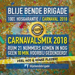 Blije Bende Brigade - Carnavalsmix 2018