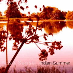 Rosé Sunset - Indian Summer (KDB Records)