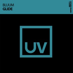 Bluum - Glide [FSOE UV]