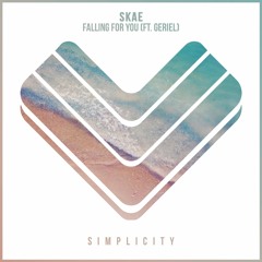 Skae - Falling For You (feat. Geriel)