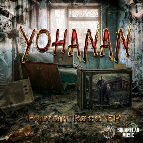 Promo Mix - Human Race Ep. Yohanan - SquareLab Music