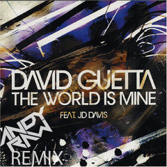 David Guetta - The Worls Is Mine (Andy Raw Remix Edit)