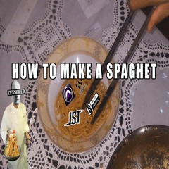 How to make a SPAGHET