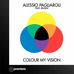Premiere: Alessio Pagliaroli - Colour My Vision (Massimiliano Pagliara Remix) - Get Physical