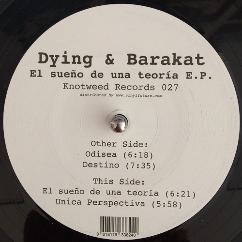 KW027 - Dying & Barakat - El sueño de una teoría E.P.