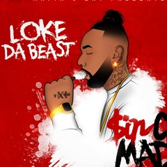 Loke Da Beast -SinCityMade (NBA YB Ride On Em Remix)