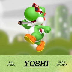 Yoshi (Prod. Evaman)