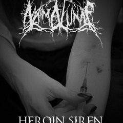 Heroin Siren (traum.a - Version)
