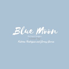 Blue Moon ( piano cover ) Primo: Kat Rodriguez ⭐︎ Secondo: Jersey Garcia