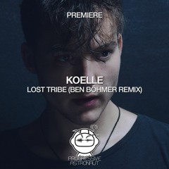 PREMIERE: Koelle - Lost Tribe (Ben Böhmer Remix) [Ton Töpferei]