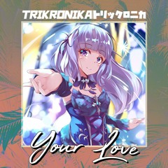 Your Love