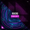 rivero-down-dirty-revealed-recordings