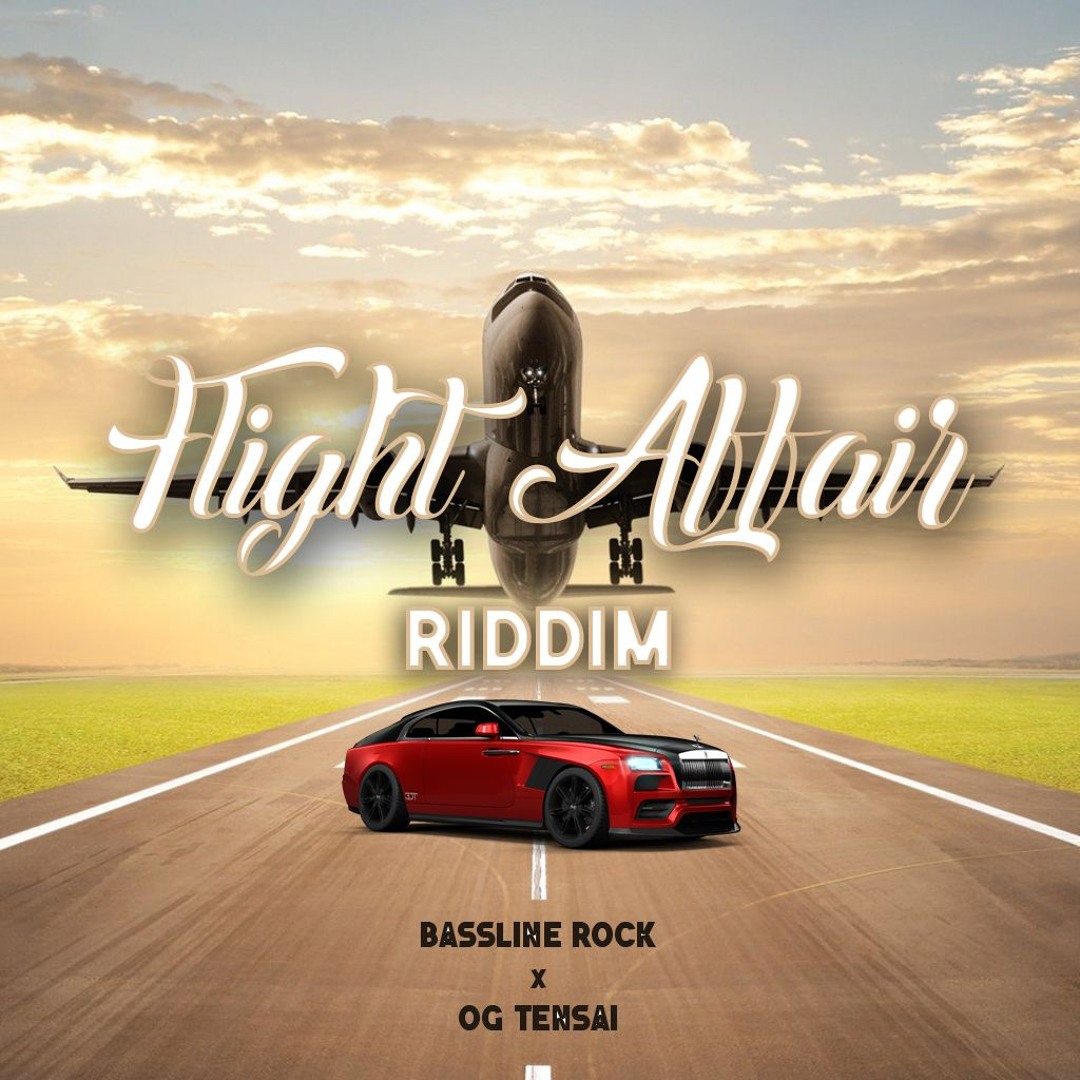 Stream BASSLINE ROCK x OG TENSIA - VERSON [ FLIGHT AFFAIR RIDDIM ...