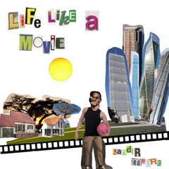 Lander Moore - Life Like A Movie (prod. Bastido)