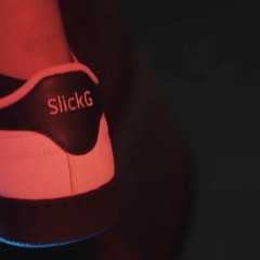 Slick G - Schieb Die Regler