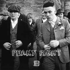 Seed - Peaky fight