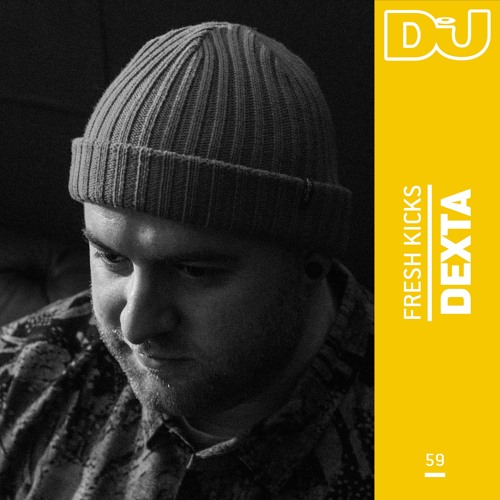 Fresh Kicks 59: Dexta