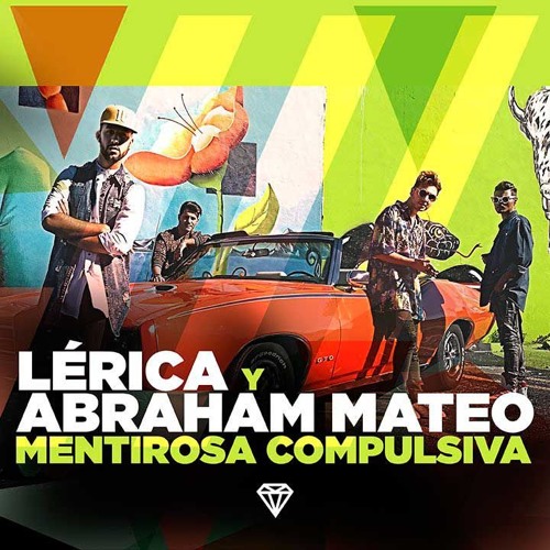 Lerica, Abraham Mateo - Mentirosa Compulsiva (Dj Nev & Dj Rajobos Edit)