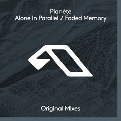 Planète - Alone In Parallel