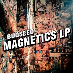 Stream bugseed music | Listen to songs, albums, playlists