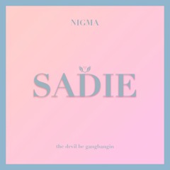 Sadie (Hold on to Your Dreams)