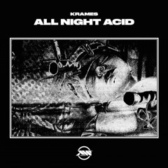 Krames - All Night Acid (original)