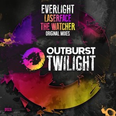 EverLight - Laserface (Original Mix) [Outburst Twilight]