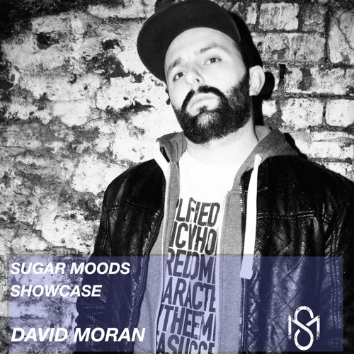 Sugar Moods Showcase w/ David Moran February 18