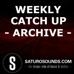 Weekly Catch Up - Archive -